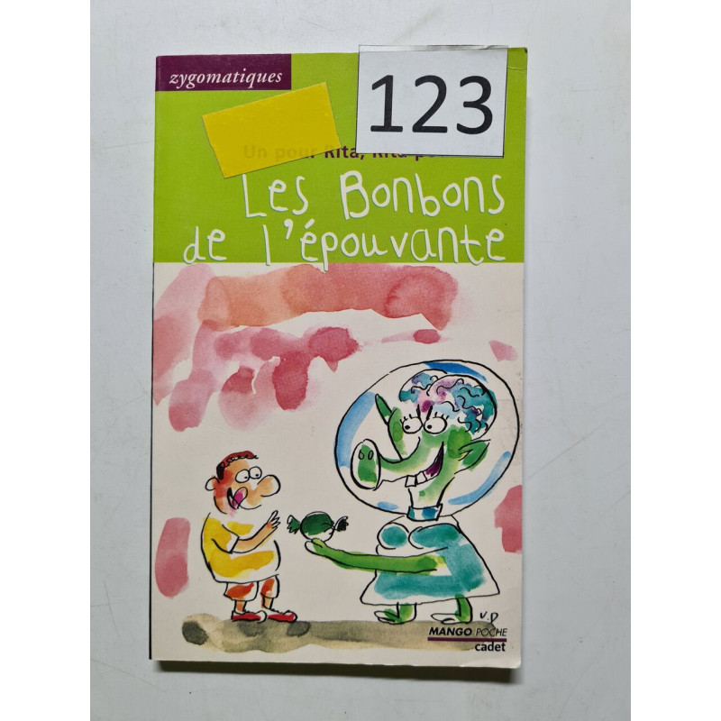 Les bonbons de l epouvante (Zygomatiques)