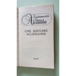 Une histoire allemande-les fantasmes de la comtesse alexandra