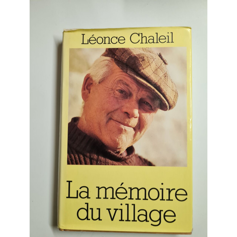 La mémoire du village