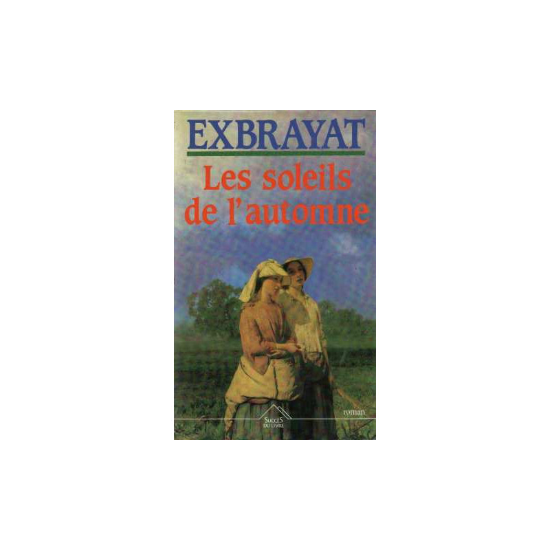 Les soleils de l'automne