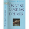 On ne se lasse pas d'aimer