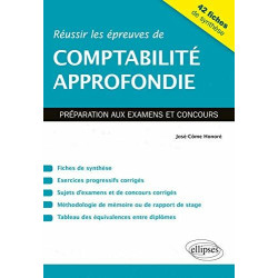 Réussir les épreuves de comptabilité approfondie. Préparation aux...