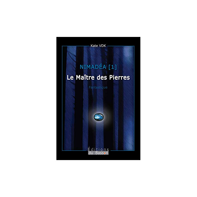 Nimadea le maitre des pierres