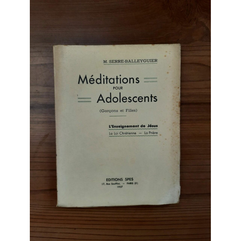 Méditations pour Adolescents L'Enseignements de Jésus