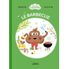 La famille Cacacrotte - Le barbecue