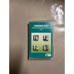 I Remember Bebop - The entire recording sessions Vol 1 Cassette...