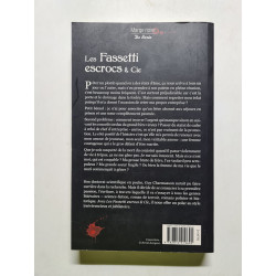 Les fassetti escrocs et cie