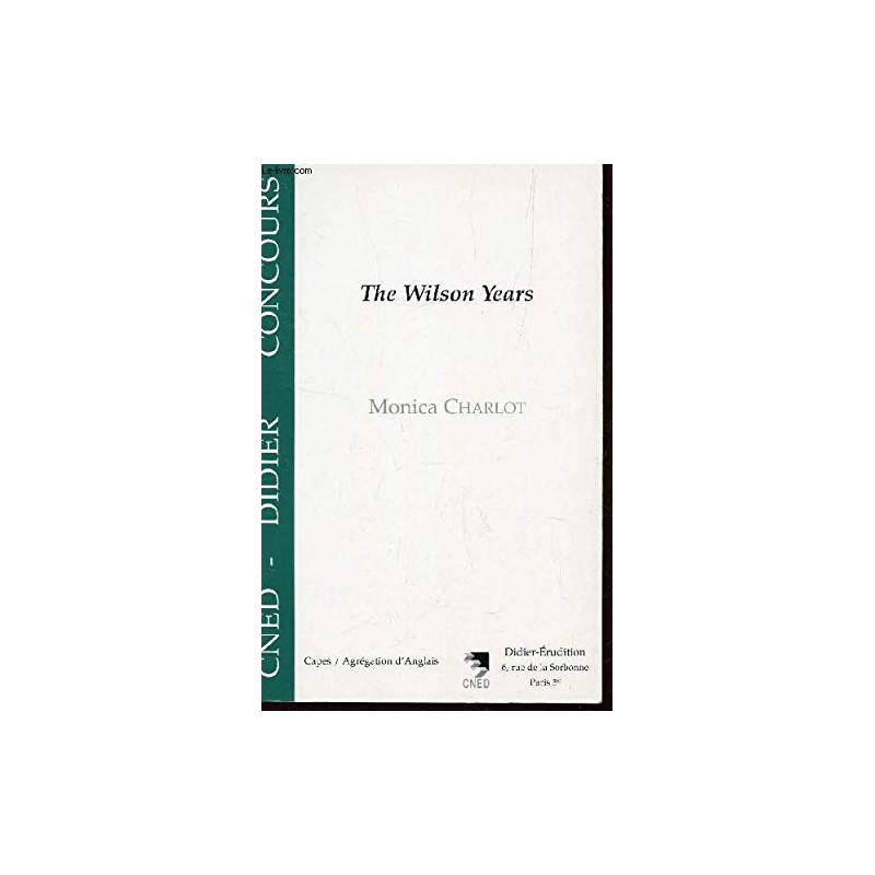 The Wilson Years 1964-1970