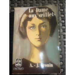 a j cronin La Dame aux oeillets