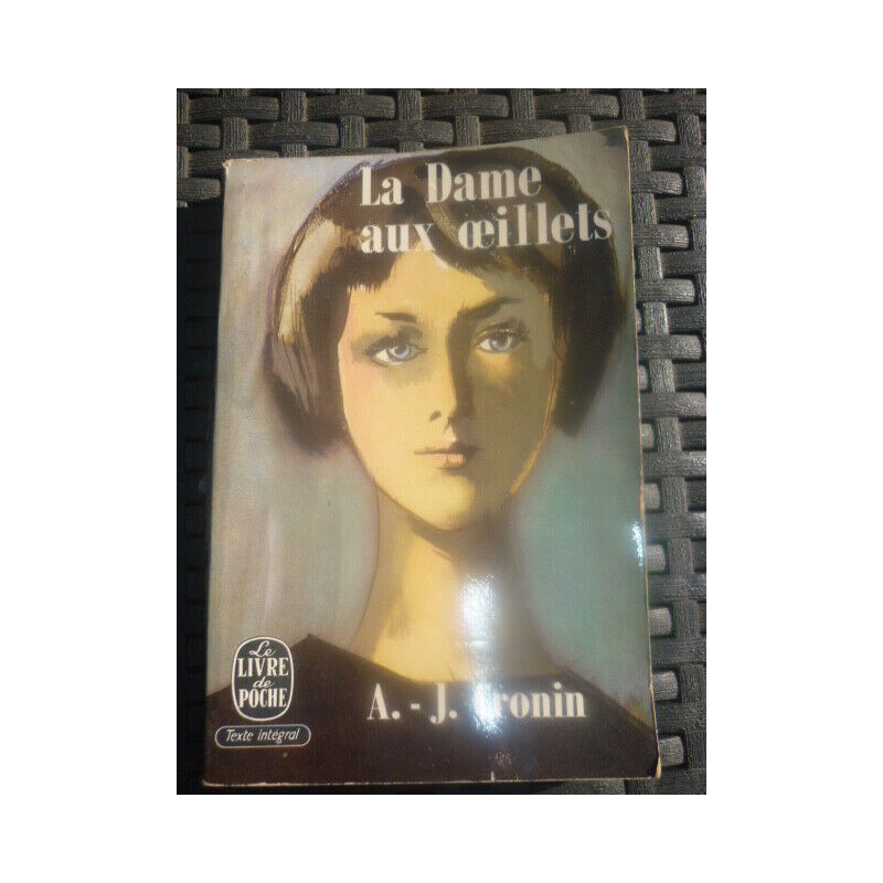 a j cronin La Dame aux oeillets