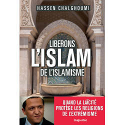 Libérons l'Islam de l'Islamisme
