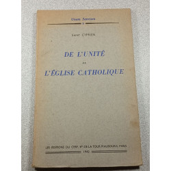 De l'Unité de l'Eglise catholique