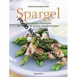 Spargel: Die besten Rezepte für weiße und grüne Köstlichkeiten
