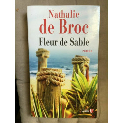 Nathalie de broc Fleur de sable La cité