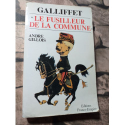 Galliffet le fusilleur de la Commune