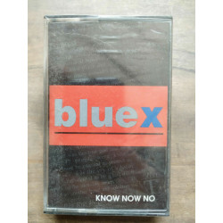 Blue X Know now no Cassette Audio-K7 NEUF SOUS BLISTER