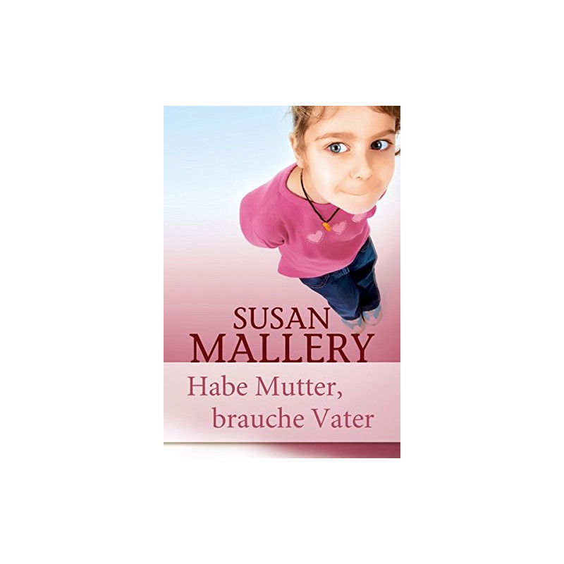 Habe Mutter brauche Vater