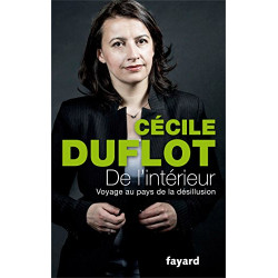 De l'intérieur : Voyage au pays de la désillusion