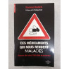 Ces médicaments qui nous rendent malades : sauver des vies faire...