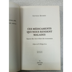 Ces médicaments qui nous rendent malades : sauver des vies faire...
