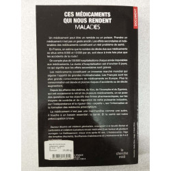Ces médicaments qui nous rendent malades : sauver des vies faire...