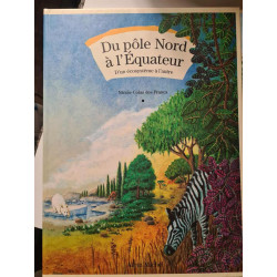 Du pôle Nord à l'équateur
