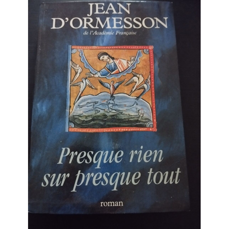 Presque rien sur presque tout