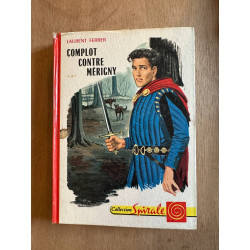 Complot contre Merigny