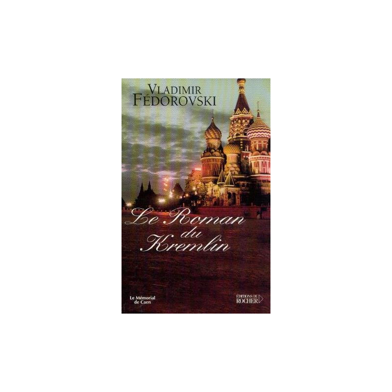 Le Roman du Kremlin