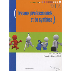 Travaux professionnels et de synthèse 1e Bac pro comptabilité