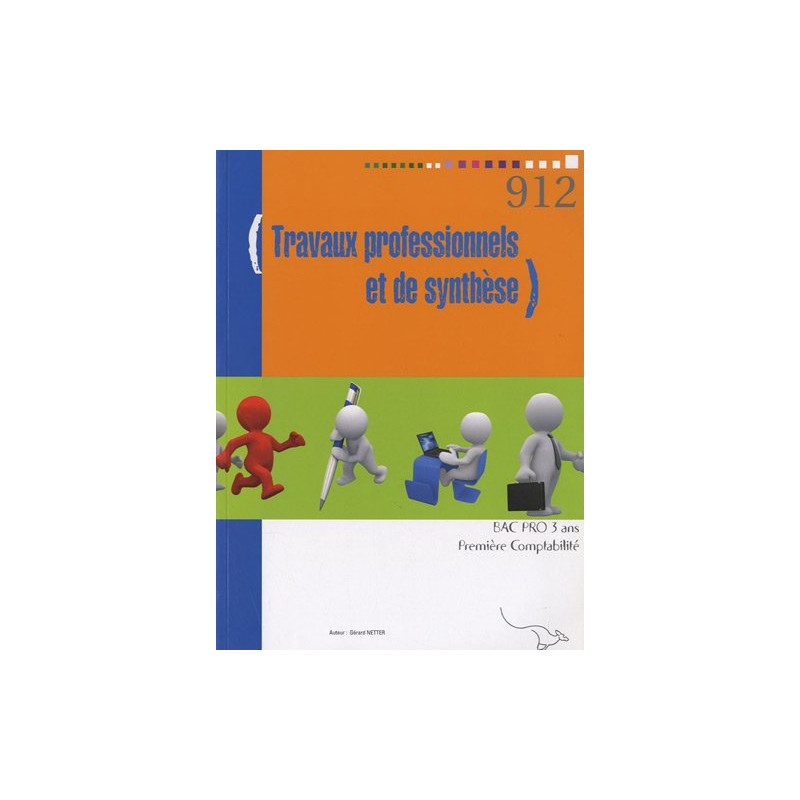 Travaux professionnels et de synthèse 1e Bac pro comptabilité