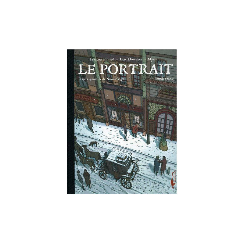 Le portrait T01: D'après la nouvelle de Nicolas Gogol