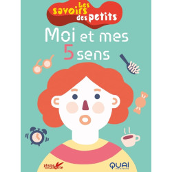 Moi et mes cinq sens
