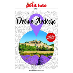 Guide Drôme - Ardèche 2021 Petit Futé