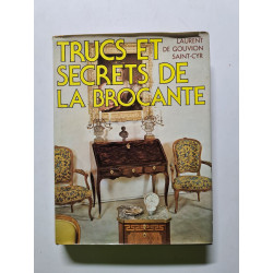 Trucs et secrets de la brocante