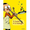 À boire et à manger 1