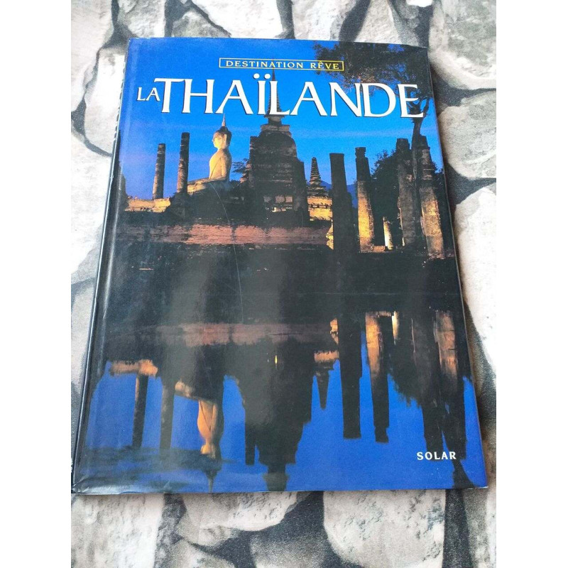 La Thaïlande