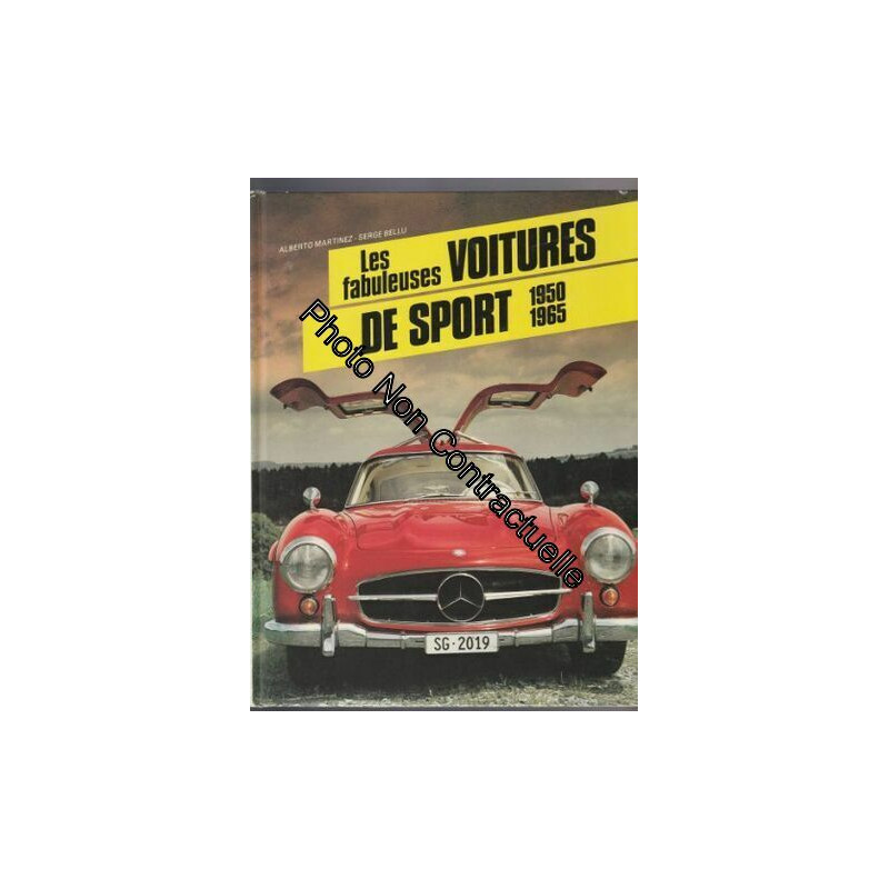 Les fabuleuses voitures de sport 1950-1965