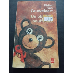 Un objet en souffrance