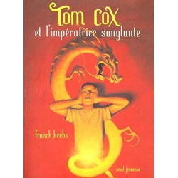 Tom Cox et l'Impératrice sanglante