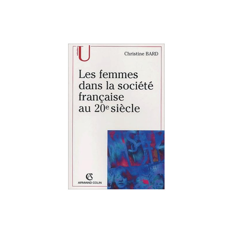Les femmes dans la societe francaise au 20e siecle