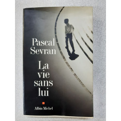 La vie sans lui
