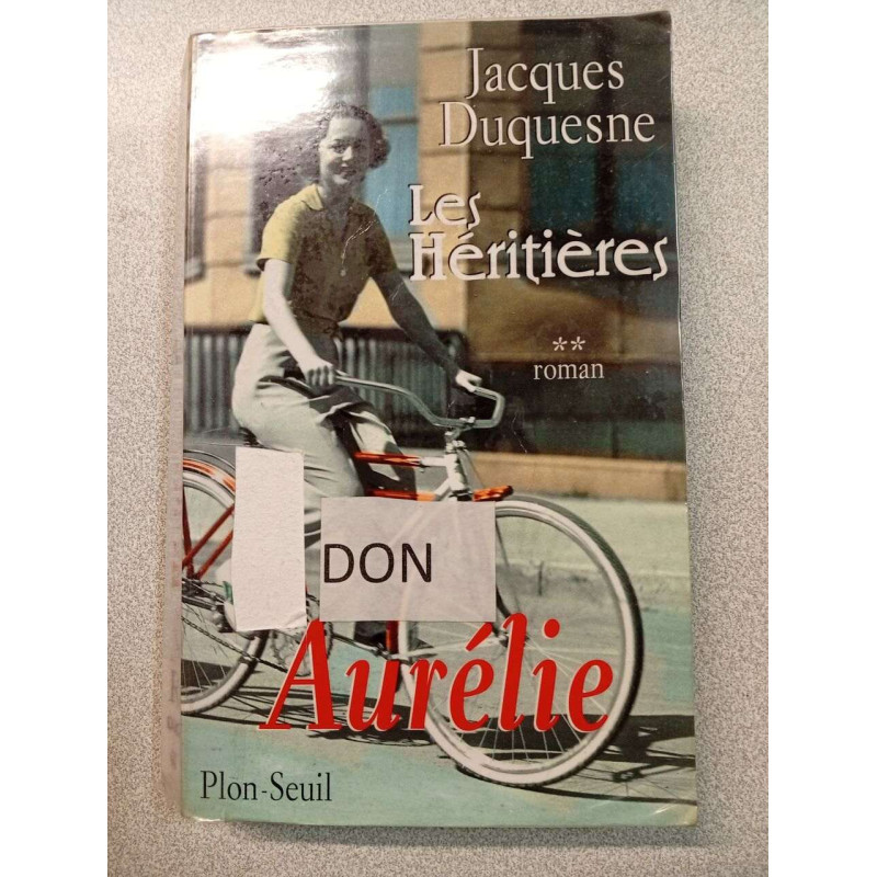 Les héritières tome 2. Aurélie