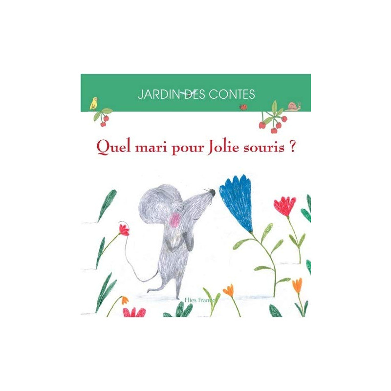 Quel Mari pour Jolie Souris