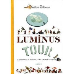 Le luminus tour- et son bataclan d'eclats d'eclairs et autres...