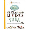 Le luminus tour- et son bataclan d'eclats d'eclairs et autres...