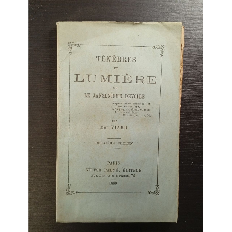 Ténèbres et Lumière ou Le Jansénisme Dévoilé