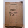 Ma route et mes chansons / Londres Hollywood Paris