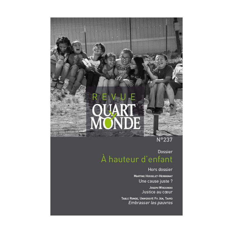 Revue quart monde n° 237 - A hauteur d'enfant