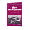 Sion vaudémont ou la Colline Inspirée